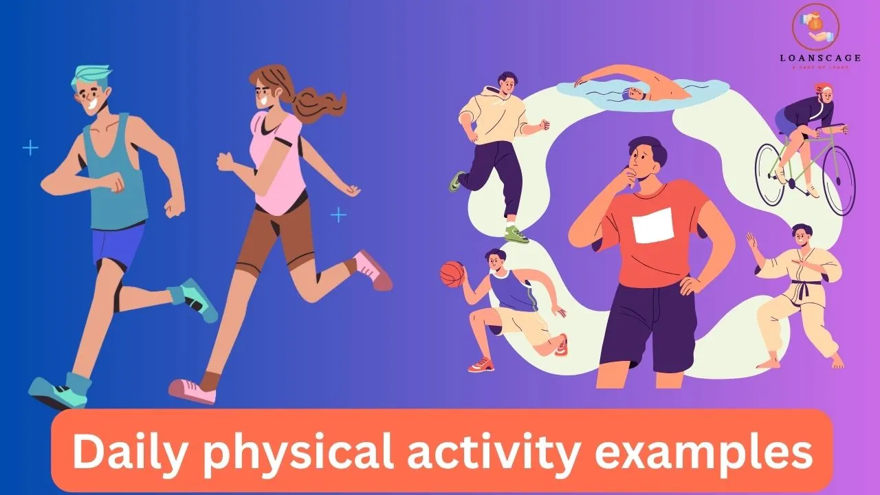 Daily physical activity examples