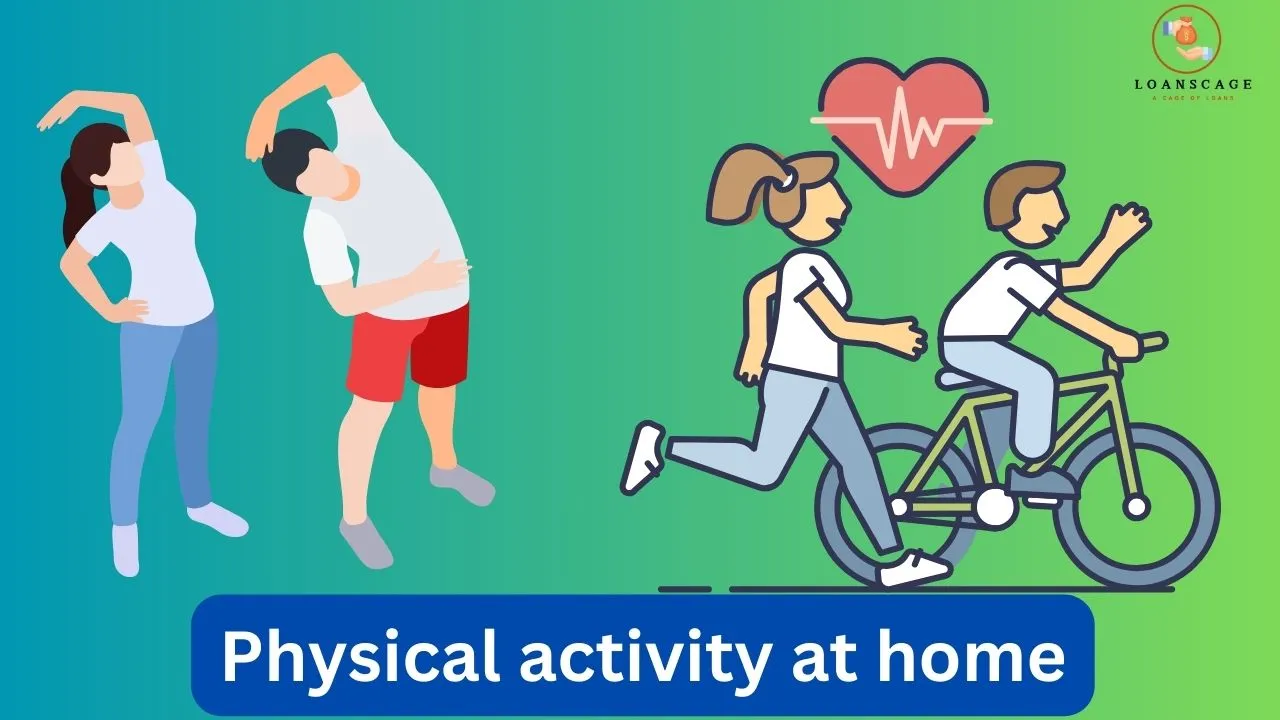Physical activity at home